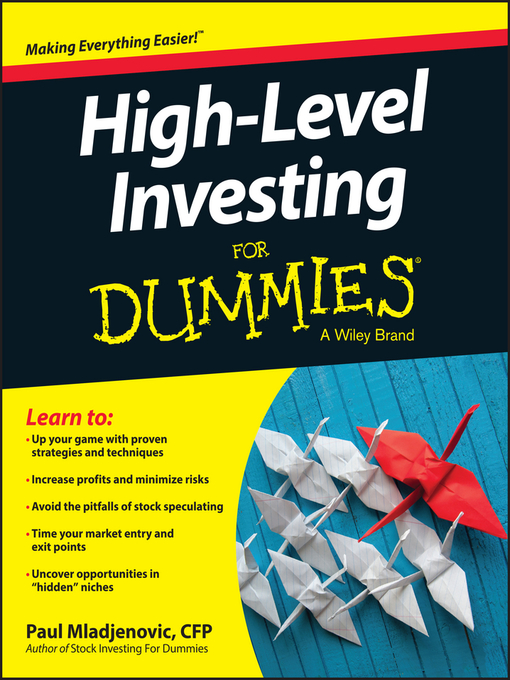Title details for High Level Investing For Dummies by Paul Mladjenovic - Wait list